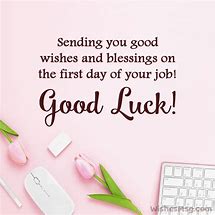 Image result for Happy First Day New Job