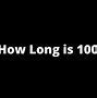 Image result for How Long Is 100 FT Visually