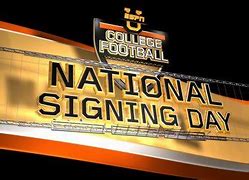 Image result for Football National Signing Day