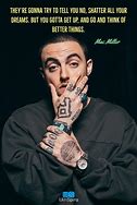 Image result for Mac Miller Quotes