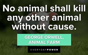 Image result for Animal Farm Quotes About Power