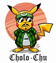 Image result for Cholo Pokemon