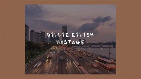 Hostage Billie Eilish Lyrics