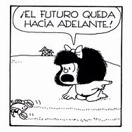 Image result for Mafalda Frases