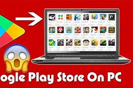 Image result for How to Download Play Store in Laptop