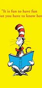 Image result for Dr. Seuss Quotes to Live By