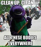 Image result for Hilarious Barney Memes