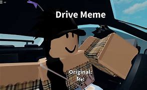 Image result for Block Drive Meme