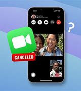 Image result for Canceled FaceTime Call