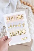 Image result for You Are All Kinds of Amazing