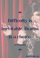 Image result for Quotes About Drama Queens