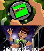 Image result for Meme Do Curso Ben 10