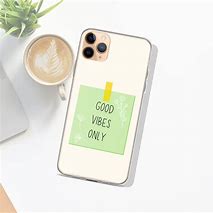 Image result for Good Vibes Only Phone Case
