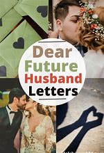 Image result for Future Husband Letter