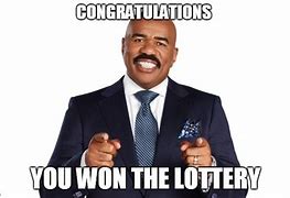 Image result for Winning Lotto Meme