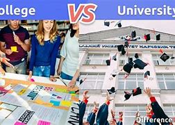 Image result for College vs University Difference