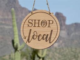 Image result for It Pays to Shop Local Sign