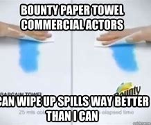 Image result for Bounty Paper Towel Meme
