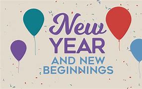 Image result for New Year, New Beginnings