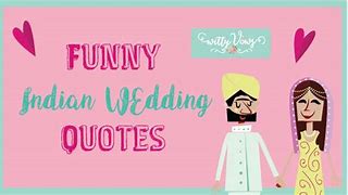 Image result for Funny Wedding Quotes in Hindi