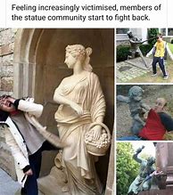 Image result for Statue Meme