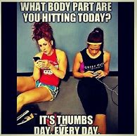 Image result for Texting at Gym Meme