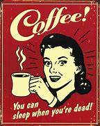 Image result for Funny Coffee Promo