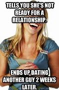 Image result for Funny Relationship Break Up Memes