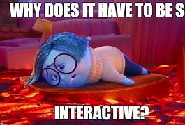 Image result for Sadness Inside Out Meme