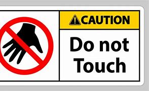 Image result for Stop Do Not Touch Automatic Door Sign