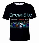 Image result for Crewman Approaching Among Us Shirt
