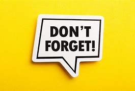 Image result for Don't Forget It