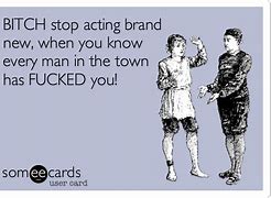 Image result for You Acting Brand New