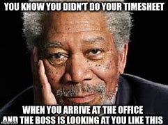 Image result for Office Space Timesheet Meme