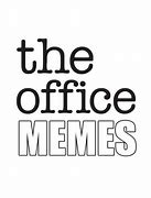 Image result for The Office Cubicle Meme