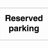 Image result for Reserved Parking Signs UK
