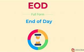Image result for EOD Full Form