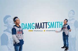 Image result for Dangmattsmith Brother