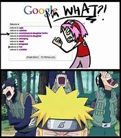 Image result for Google Naruto Memes