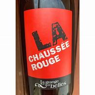 Image result for Grange Belles Vin France Chaussee Rouge