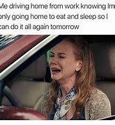 Image result for End of Work Day Monday Meme