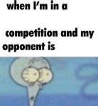 Image result for Fierce Competition Meme