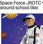 Image result for Space Force Marines Meme