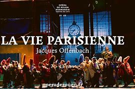 Image result for Opéra La Vie Parisienne