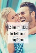 Image result for Funny Jokes to Tell Ur Bf
