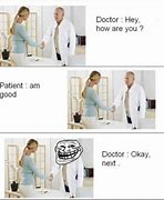 Image result for Dank Doctor Memes