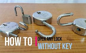 Image result for How to Unlock a Lock without Key