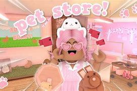 Image result for Pet Store in Bloxburg