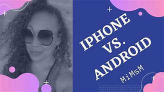 Image result for iPhone vs Android Personality Meme