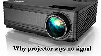 Image result for No Signal Projector Image